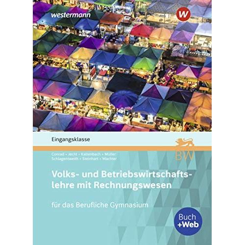 Volks- Und Betriebswirtschaftslehre Mit Rechnungswesen Für Das Berufliche Gymnasium In Baden-Württemberg