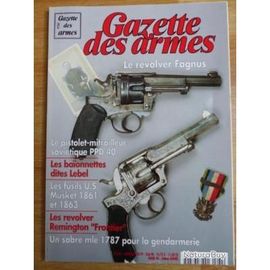 Gazette Des Armes 264 Le Revolver Fagnus