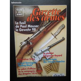 Gazette Des Armes 250 , Le Fusil De Paul Mauser