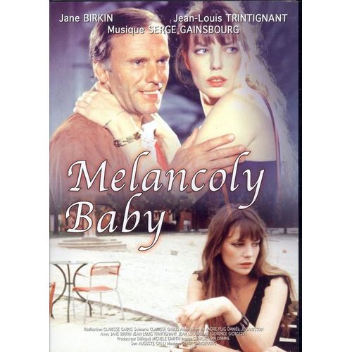 Melancoly Baby