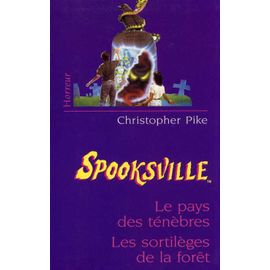 Spooksville - Le Pays Des Ténèbres - N°7 - Les Sortilèges De La Forêt - N°8