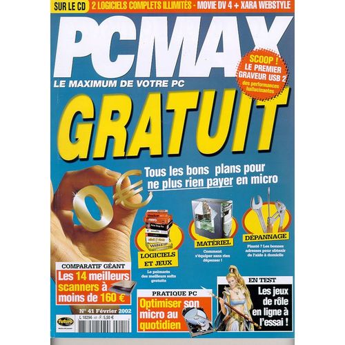 Pc Max N° 41 : Gratuit : Tous Les Bons Plans Pour Ne Plus Rien Payer En Micro