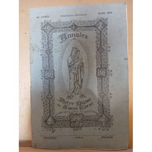 Annales De Notre Dame Du Sacre Coeur Mars 1931