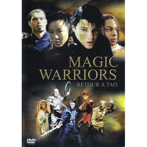 Magic Warriors - Retour À Tao