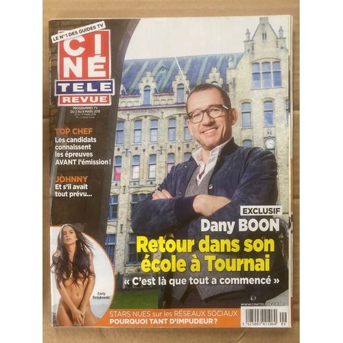 Ciné Télé Revue N 9 - 01/03/2018. Dany Boon, Johnny Hallyday, Véronique Sanson, Jimmy Kimmel, Audrey Leunens, Philippe Lefebvre, Louis Ducruet…