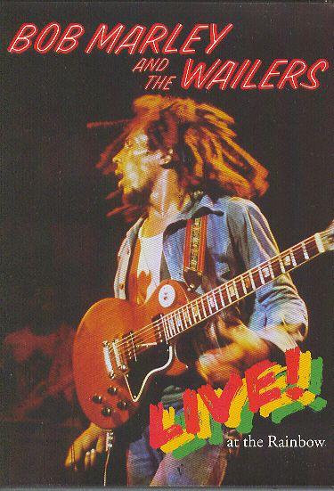 Bob Marley And The Wailers - Live At The Rainbow
