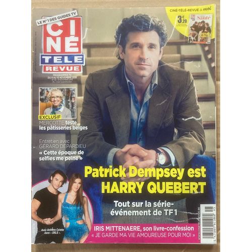 Ciné Télé Revue N 45 - 08/11/2018 - Patrick Dempsey, Mercotte, Gérard Depardieu, Iris Mittenaere, Soprano, Ezra Miller, Spice Girls …