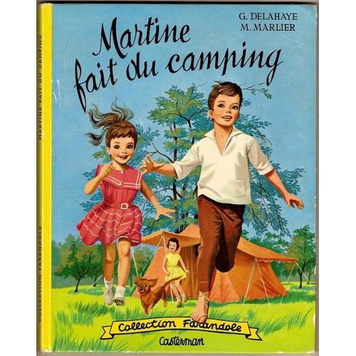 Martine Fait Du Camping