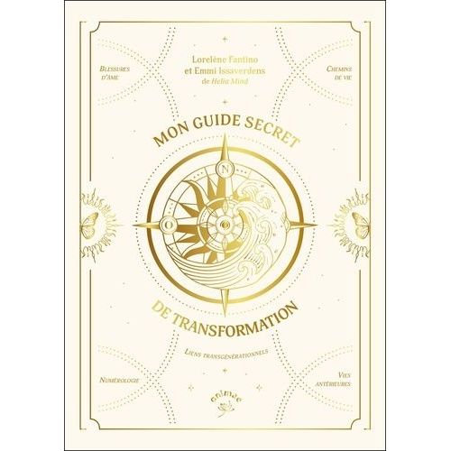 Mon Guide Secret De Transformation - Le Guide De Développement Spirituel À Remplir Soi-Même