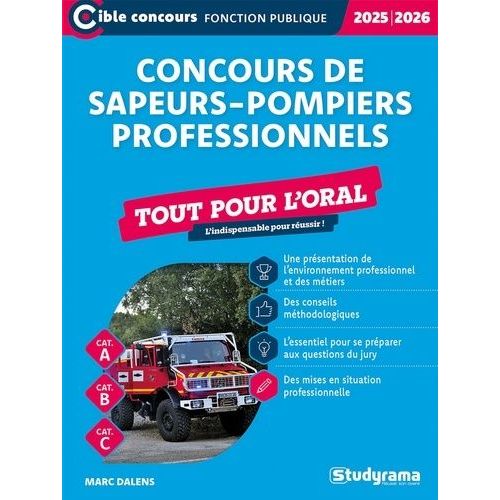 Concours De Sapeurs-Pompiers Professionnels - Tout Pour L?Oral