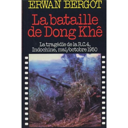 La Bataille De Dong Khé
