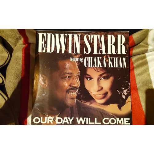 Edwin Starr Feat Chaka Khan Our Day Will Come
