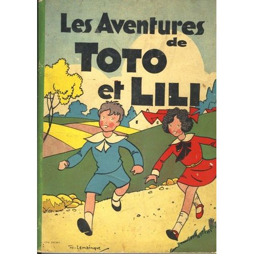 Les Aventures De Toto Et Lili