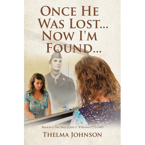 Once He Was Lost... Now I'm Found...