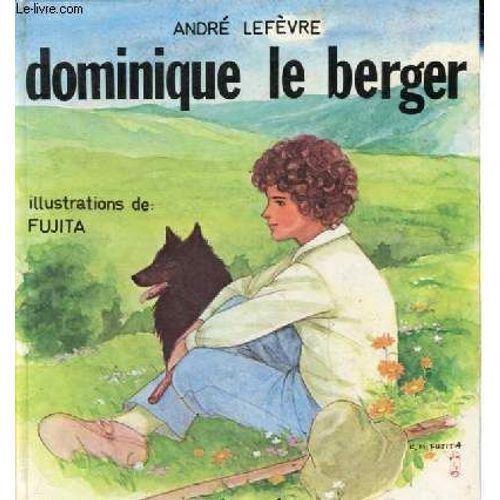 Dominique Le Berger - Collection Mon Village.