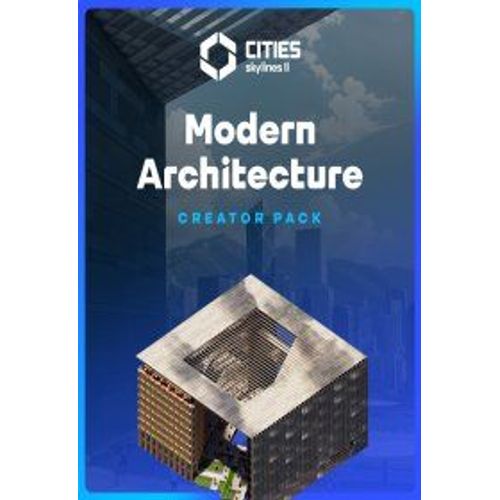 Cities: Skylines Ii - Creator Pack: Modern Architecture (Extension/Dlc) - Steam - Jeu En Téléchargement - Ordinateur Pc