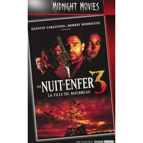 Une Nuit En Enfer 3 : La Fille Du Bourreau