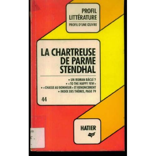 La Chartreuse De Parme, Stendhal