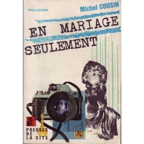 En Mariage Seulement