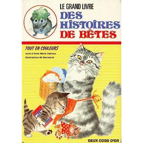 Des Histoires De Bêtes