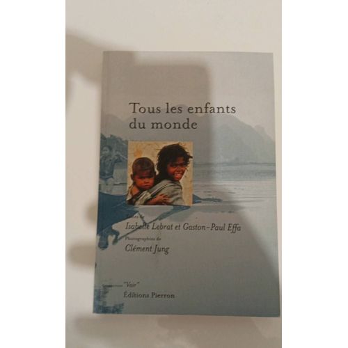 Tous Les Enfants Du Monde