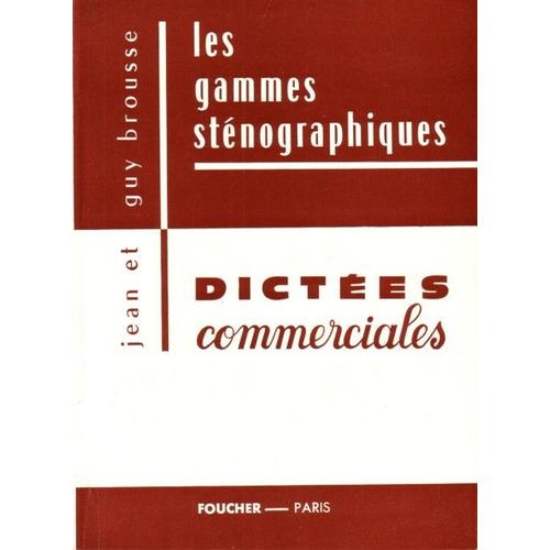 Dictées Commerciales, Collection Les Gammes Sténographiques