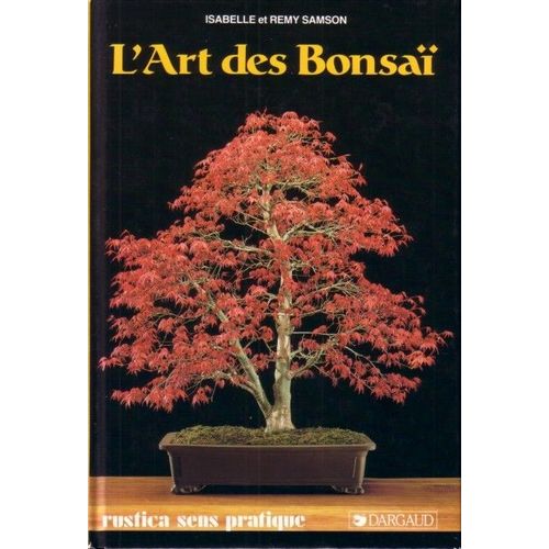 L'art Des Bonsaï