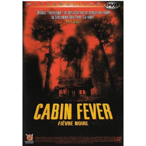Cabin Fever - Fièvre Noire - Édition Prestige - Edition Locative