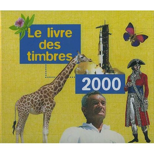 Le Livre Des Timbres 2000