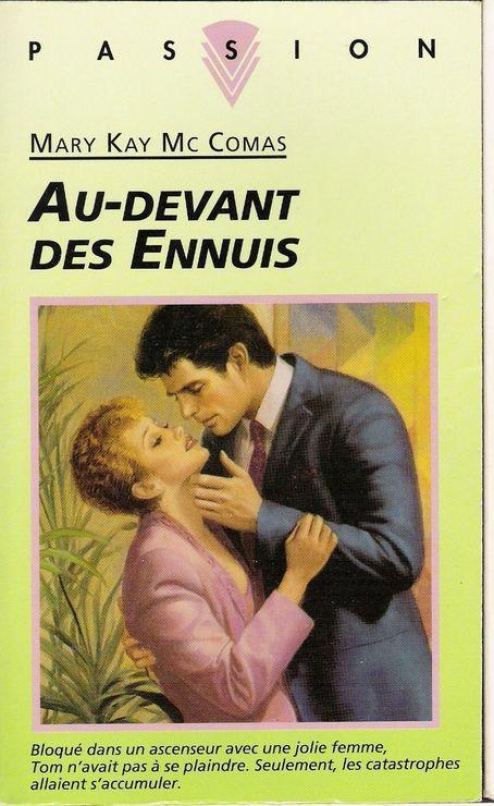 Au-Devant Des Ennuis