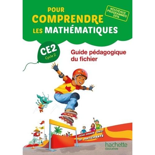 Pour Comprendre Les Mathématiques Ce2 - Guide Pédagogique Du Fichier