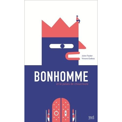 Bonhomme Et Le Palais De Choucroute