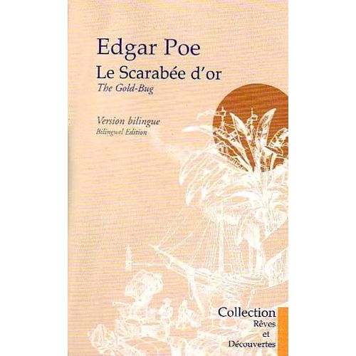Le Scarabée D'or - The Gold-Bug - Version Bilingue