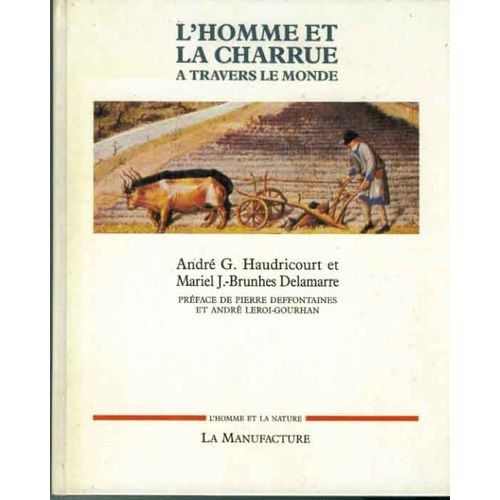 L'homme Et La Charrue À Travers Le Monde