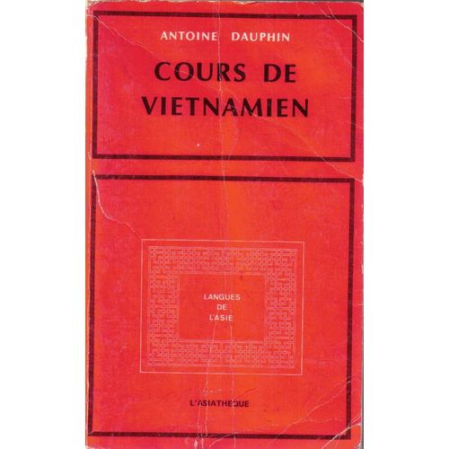 Cours De Vietnamien - 2ème Édition, 1984