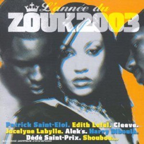 L'année Du Zouk 2003