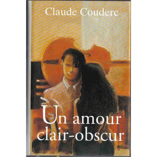 Un Amour Clair-Obscur