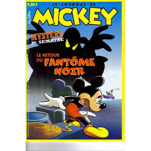 Le Journal De Mickey N° 2390 : Le Retour Du Fantôme Noir