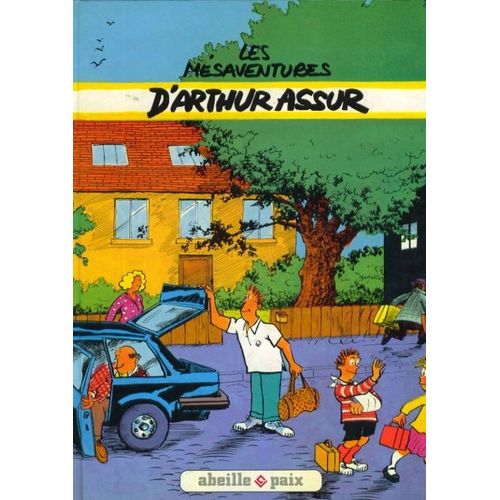 Les Mésaventures D'arthur Assur