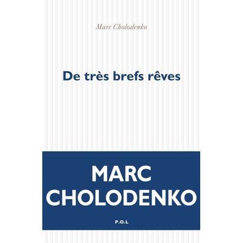 De Très Brefs Rêves