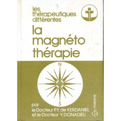 La Magnétothérapie - Thérapeutique Différente