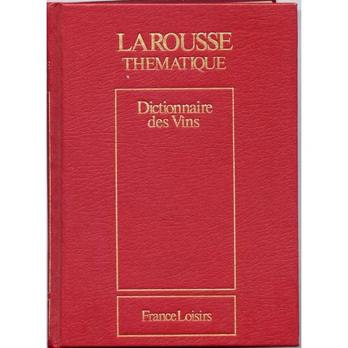 Dictionnaire Des Vins