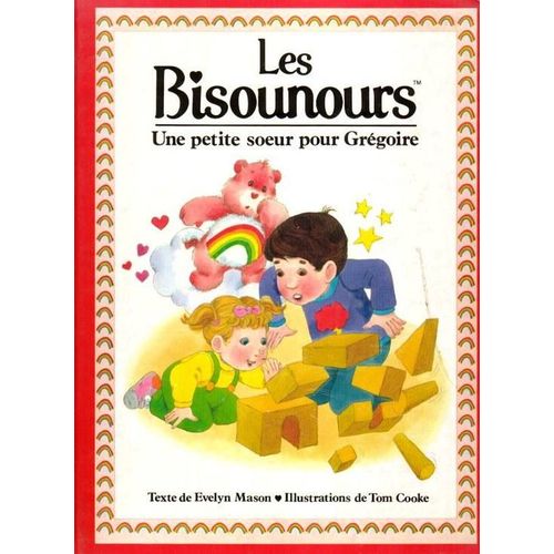 Les Bisounours " Une Petite Soeur Pour Gregoire "