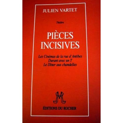 Pièces Incisives - Théâtre