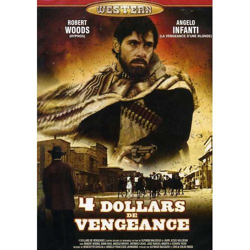 4 Dollars De Vengeance