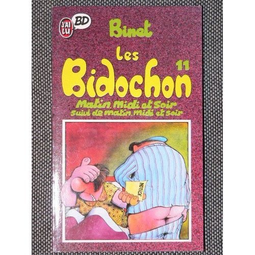 Les Bidochon Tome 11 - Matin, Midi Et Soir