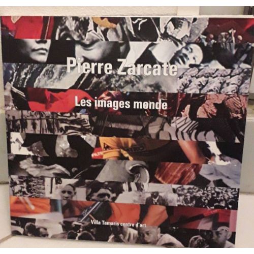 Les Images Du Monde Pierre Zarcate Catalogue