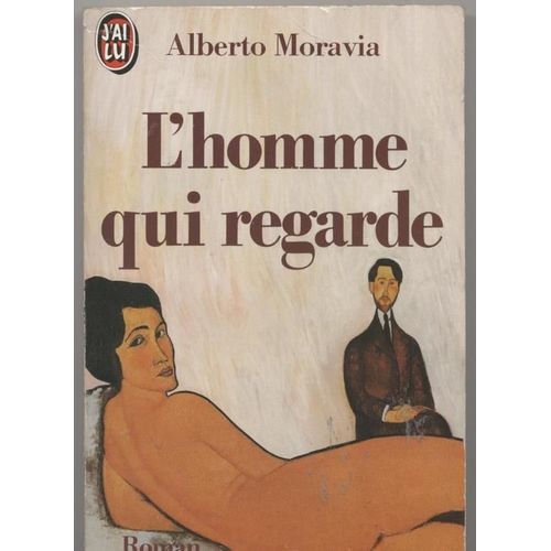 L'homme Qui Regarde