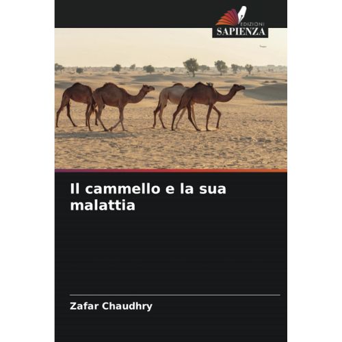 Il Cammello E La Sua Malattia