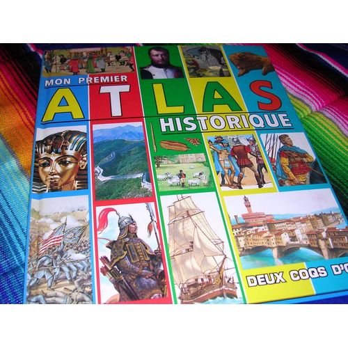 Mon Premier Atlas Histoire